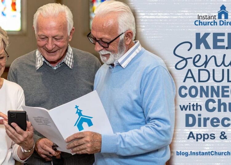 Preserve Senior Adults Related with Church Listing Apps
