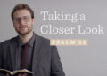 Taking a Nearer Have a look at Psalm 22