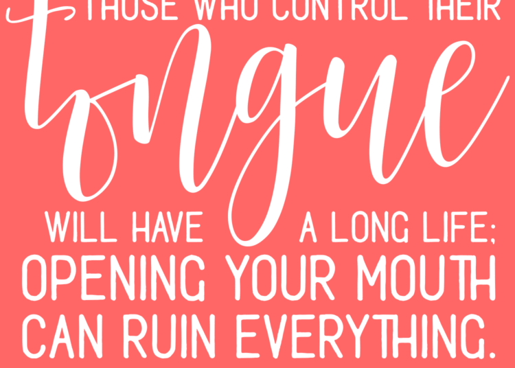 Watch Your Mouth – The Energy of Tongue Management