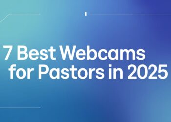Uncover The 7 Greatest Webcams For Pastors In 2025 – ChurchTechToday.com