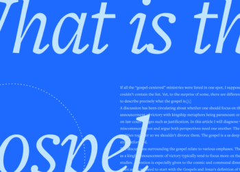 What Is the Gospel? A Surprisingly Contested Query