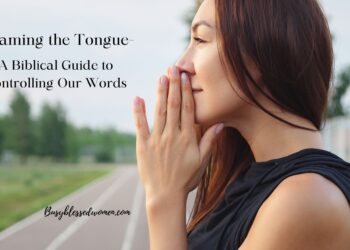 Taming The Tongue- A Biblical Information to Controlling Our Phrases –