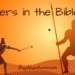 Troopers within the Bible-Classes of Religion and Braveness –