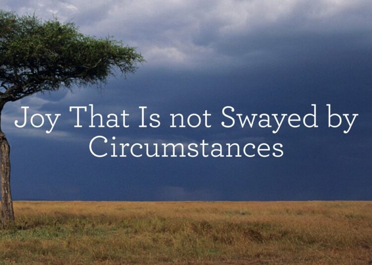 Pleasure That Isn’t Swayed by Circumstances