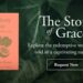 Uncover the Depth of Divine Love in The Story of Grace by Horatius Bonar