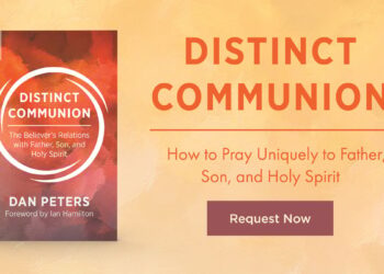 The Believer’s Relations with Father, Son, and Holy Spirit