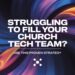 Struggling To Fill Your Church Tech Crew? Use This Confirmed Technique – ChurchTechToday.com