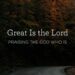Praising the God Who Is