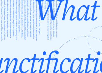 What Is Sanctification? A Biblical Definition