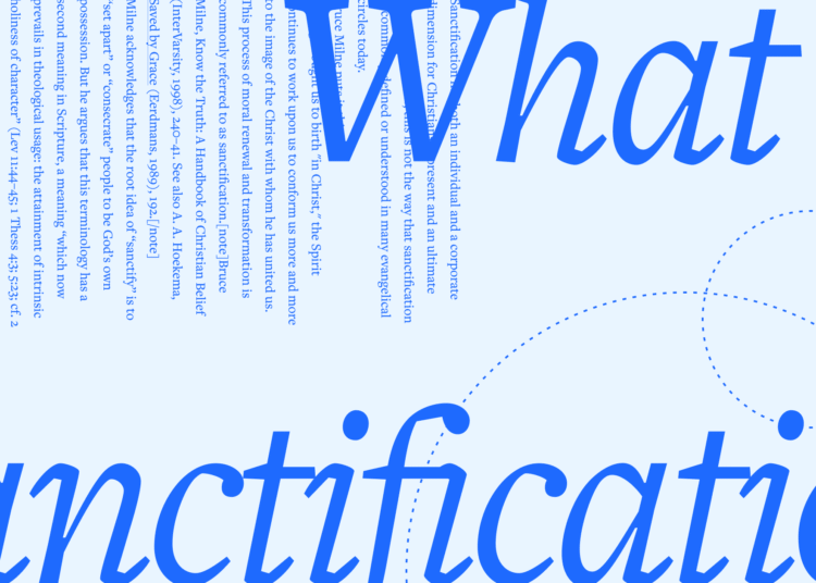 What Is Sanctification? A Biblical Definition