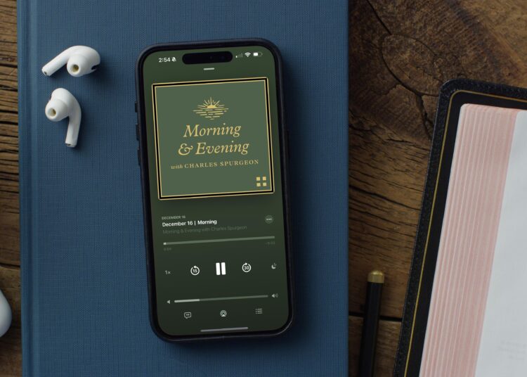 Introducing the ‘Morning and Night’ Podcast