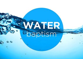 Water Baptism: A Step of Obedience, Id, and New Life