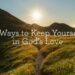 3 Methods to Hold Your self in God’s Love