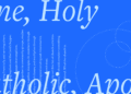 One, Holy, Catholic & Apostolic: The 4 Marks Defined