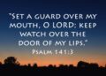 Guard My Lips, Guard My Life