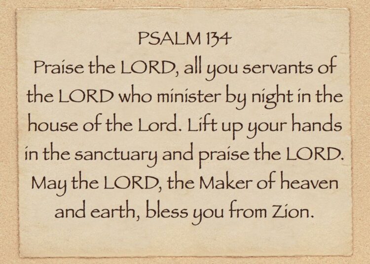 Psalm 134: Trustworthy Worship within the Quiet Locations