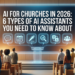 AI For Church buildings In 2026: 6 Sorts Of AI Assistants You Want To Know About – ChurchTechToday.com