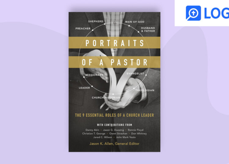 Useful resource Of The Month: Portraits Of A Pastor: The 9 Important Roles Of A Church Chief – ChurchTechToday.com