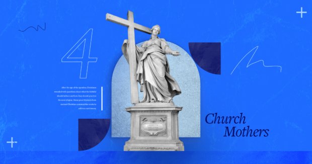 4 Church Moms Who Modified Christianity Perpetually