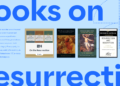 10 Books on the Resurrection