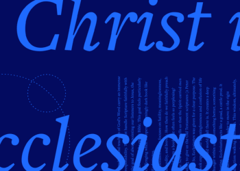 Is Ecclesiastes Messianic? Preaching Christ from the Vantage of Vainness