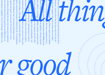 All Issues for Good? 6 Issues Romans 8:28 Doesn’t Imply