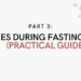 Half 3: Errors throughout Fasting to Keep away from