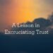 A Lesson in Excruciating Belief