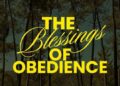 The Blessings of Obedience | Worship Leaders College